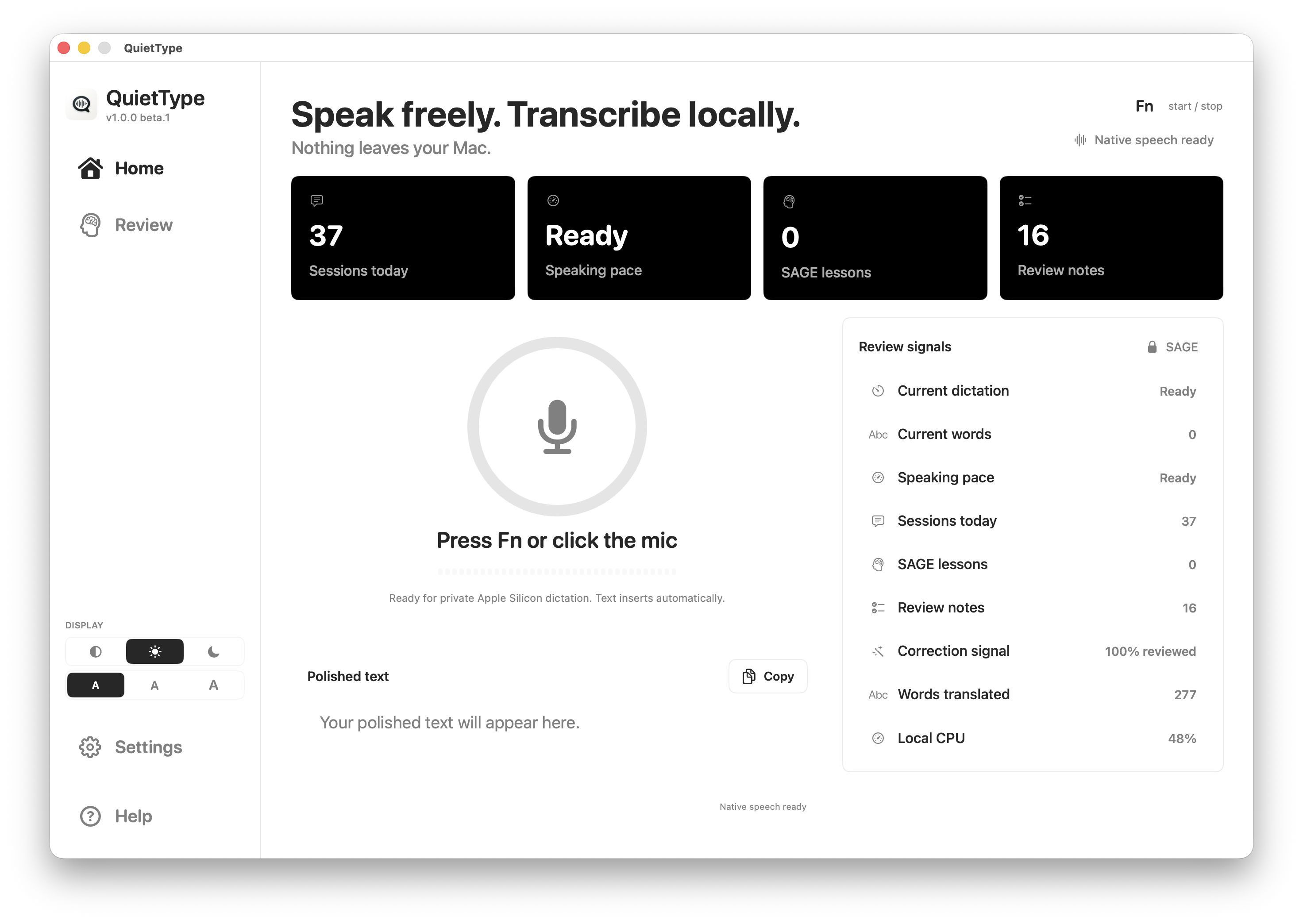 QuietType macOS app showing the Home dictation dashboard